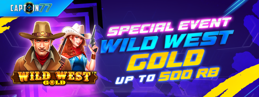 SPECIAL EVENT WILD WEST GOLD